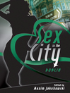 Sex in the City--Dublin (eBook): Dublin